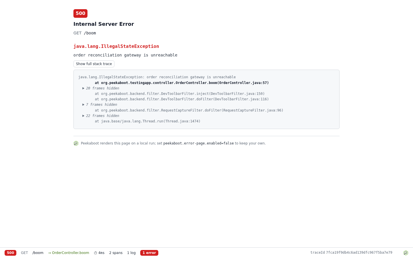 Peekaboot's error page for GET /boom: status 500, the IllegalStateException and its message, and the stack trace with the application frame in bold and framework frames folded